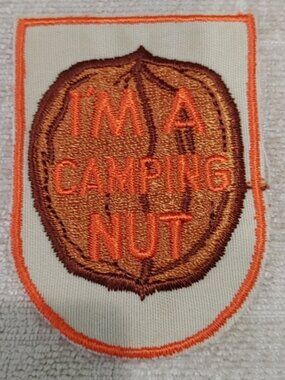 Vintage I'm A Camping Nut Patch
